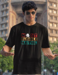 Most Eligible Maithil-T-shirt